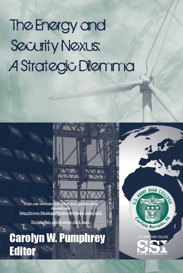 The Energy And Security Nexus A Strategic Dilemma